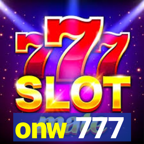 onw 777